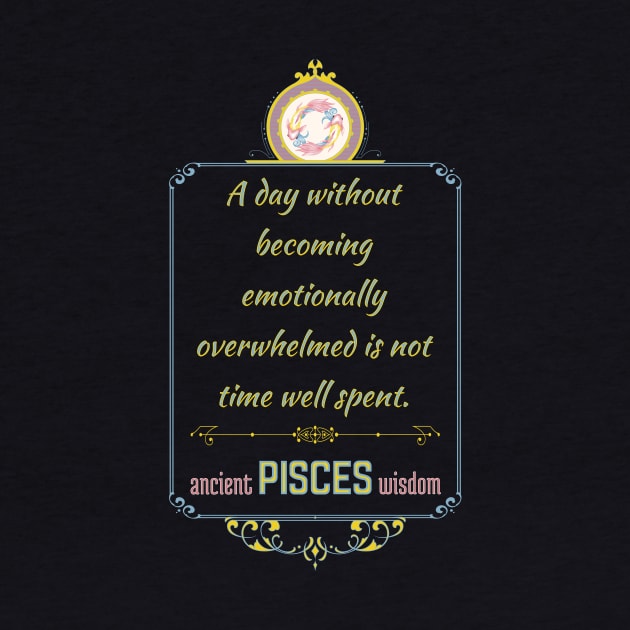 Funny quotes of the star signs: Pisces by Ludilac